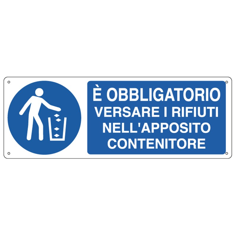 Cartello segnalatore 35x12,5 cm E' OBBLIGATORIO VERSARE I RIFIUTI… alluminio Cartelli Segnalatori