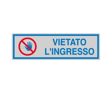 Targhetta adesiva VIETATO L'INGRESSO 16,5 x 5 cm Cartelli Segnalatori