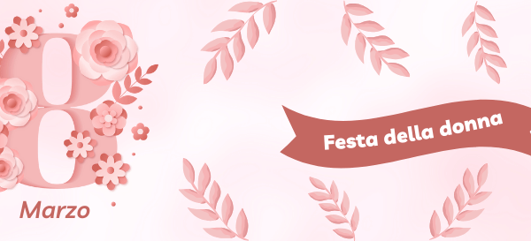 La Festa Internazionale della Donna